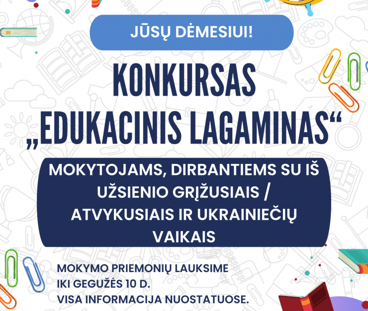 Mokymo priemonių konkursas ,,Edukacinis lagaminas”