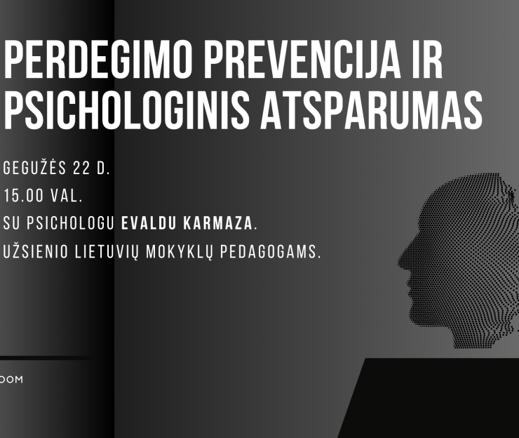 Gegužės 22 d. 15 val. (Lietuvos laiku) dalyvauti nuotoliniame seminare „Perdegimo prevencija ir psichologinis atsparumas“.