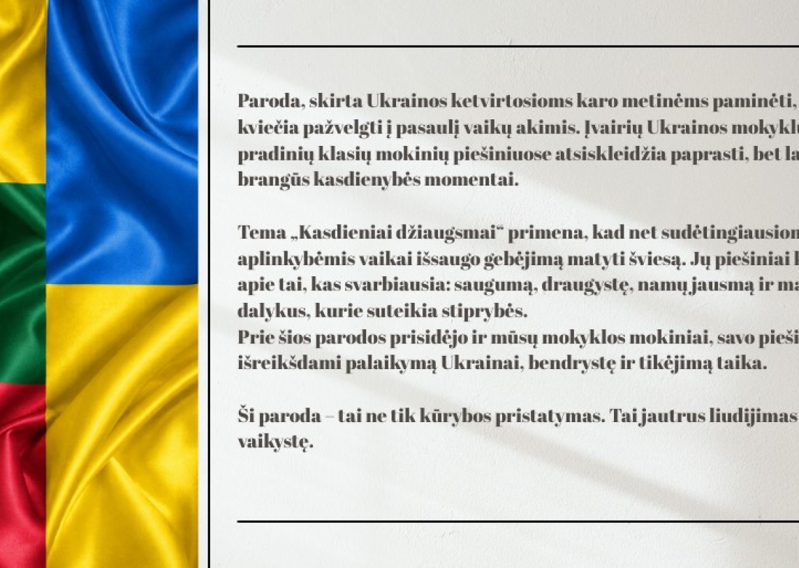 Virtuali paroda IV- osioms karo metinėms Ukrainoje paminėti